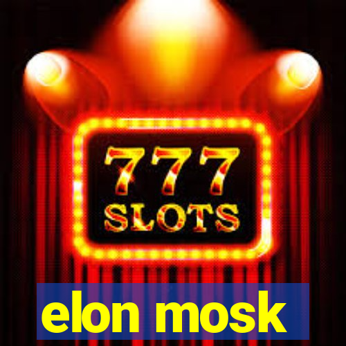 elon mosk